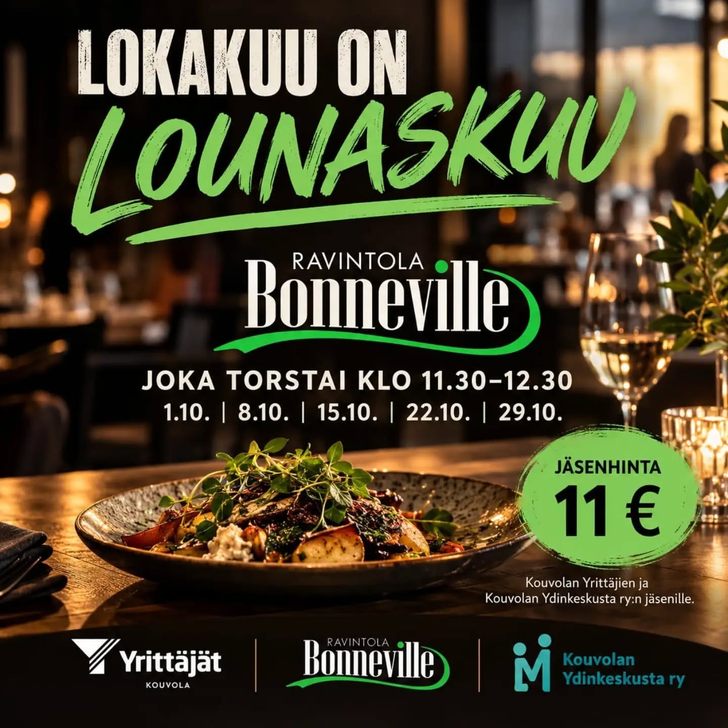Lokakuu on myös lounaskuu! Tervetuloa mukaan Kouvolan Yrittäjät ry:n ja Kouvolan Ydinkeskusta ry:n jäsenten yhteisille lounaille!🤩

Koko lokakuun ajan kokoonnumme joka torstai tapaamaan muita yrittäjiä ja nauttimaan lounasta rennossa seurassa - ei ilmoittautumisia, ei järjestettyä ohjelmaa eikä pönötystä!

⏰Ajankohdat:
Torstai 1.10. klo 11.30-12.30
Torstai 8.10. klo 11.30-12.30
Torstai 15.10. klo 11.30-12.30
Torstai 22.10. klo 11.30-12.30
Torstai 29.10. klo 11.30-12.30

Paikka:
Ravintola Bonneville (Salpausselänkatu 27, Kouvola)
Bonneville.fi/lounas.php

@kouvolanyrittajat ja Kouvolan Ydinkeskusta ry jäsenille lounas 11 € (norm. 12,90 €).

Nähdään lounaalla! 🙋🏻‍♀️

#lounaskuu #lokakuu #jäsenyritykset #kouvolanyrittäjät #kouvolanydinkeskusta